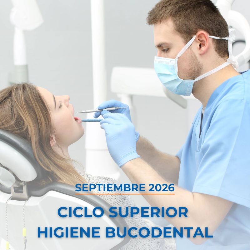 Ciclo Superior Higiene Bucodental Septiembre 2026